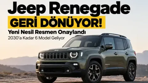 Jeep Renegade Geri Dönüyor! Yeni Nesil Resmen Onaylandı, 2030'a Kadar 6 Model Geliyor