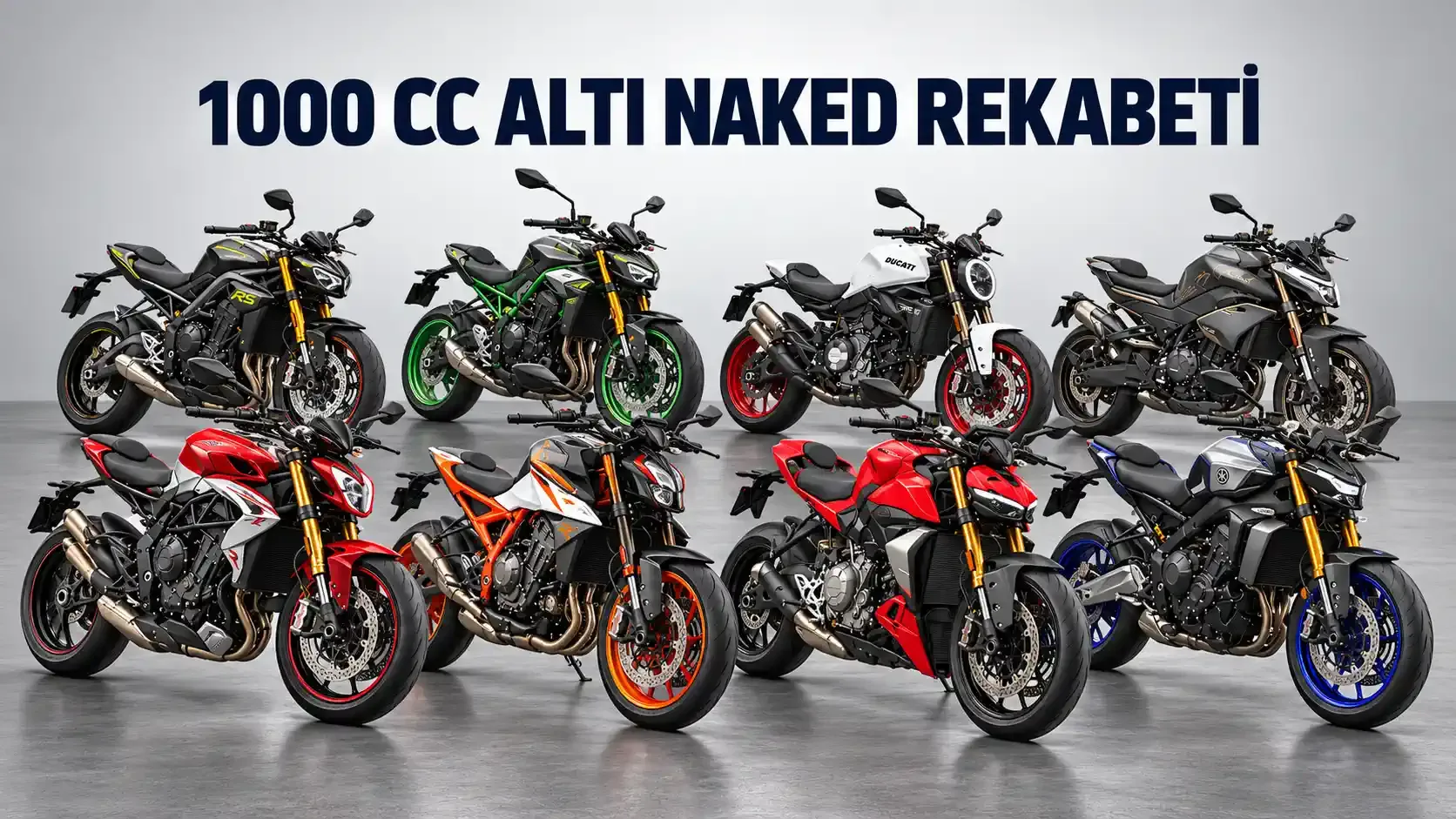 1000 cc Altında Naked Rekabeti: Sekiz Motosikletin Teknik Özellikleri, Performansı ve Türkiye Fiyatları