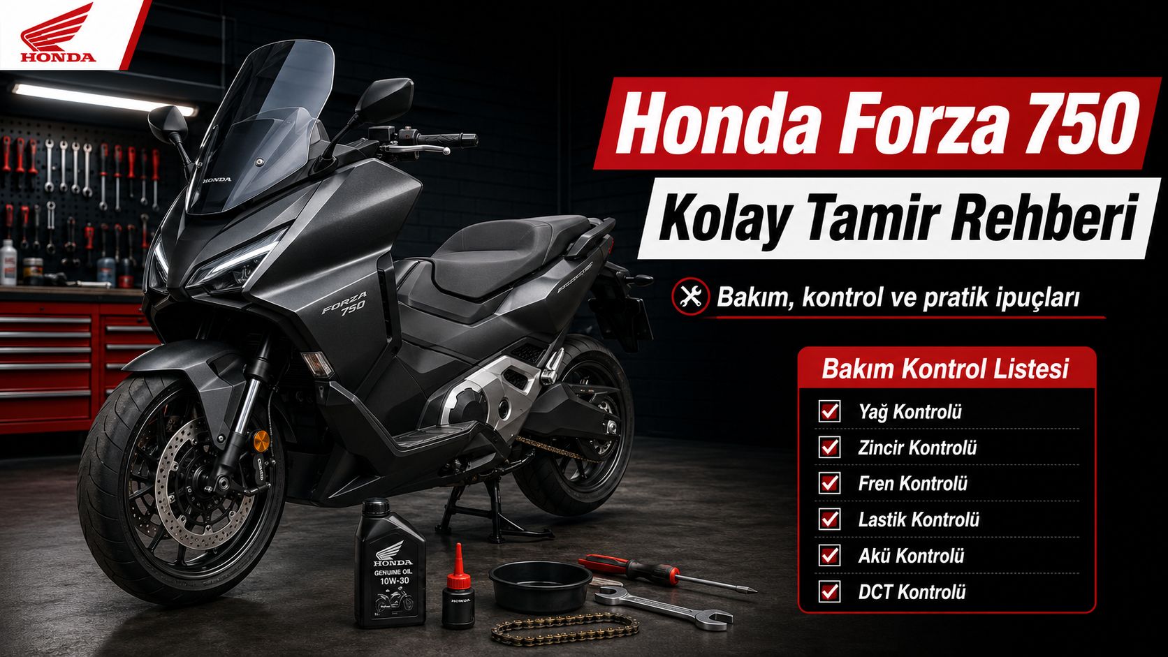 Honda Forza 750 Tamir ve Bakım Rehberi: Forza 750 Kullanıcılarının Bilmesi Gerekenler