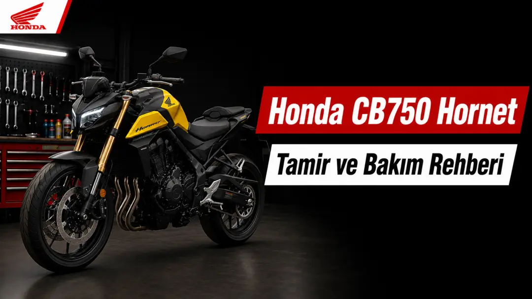 Honda CB750 Hornet Tamir ve Bakım Rehberi