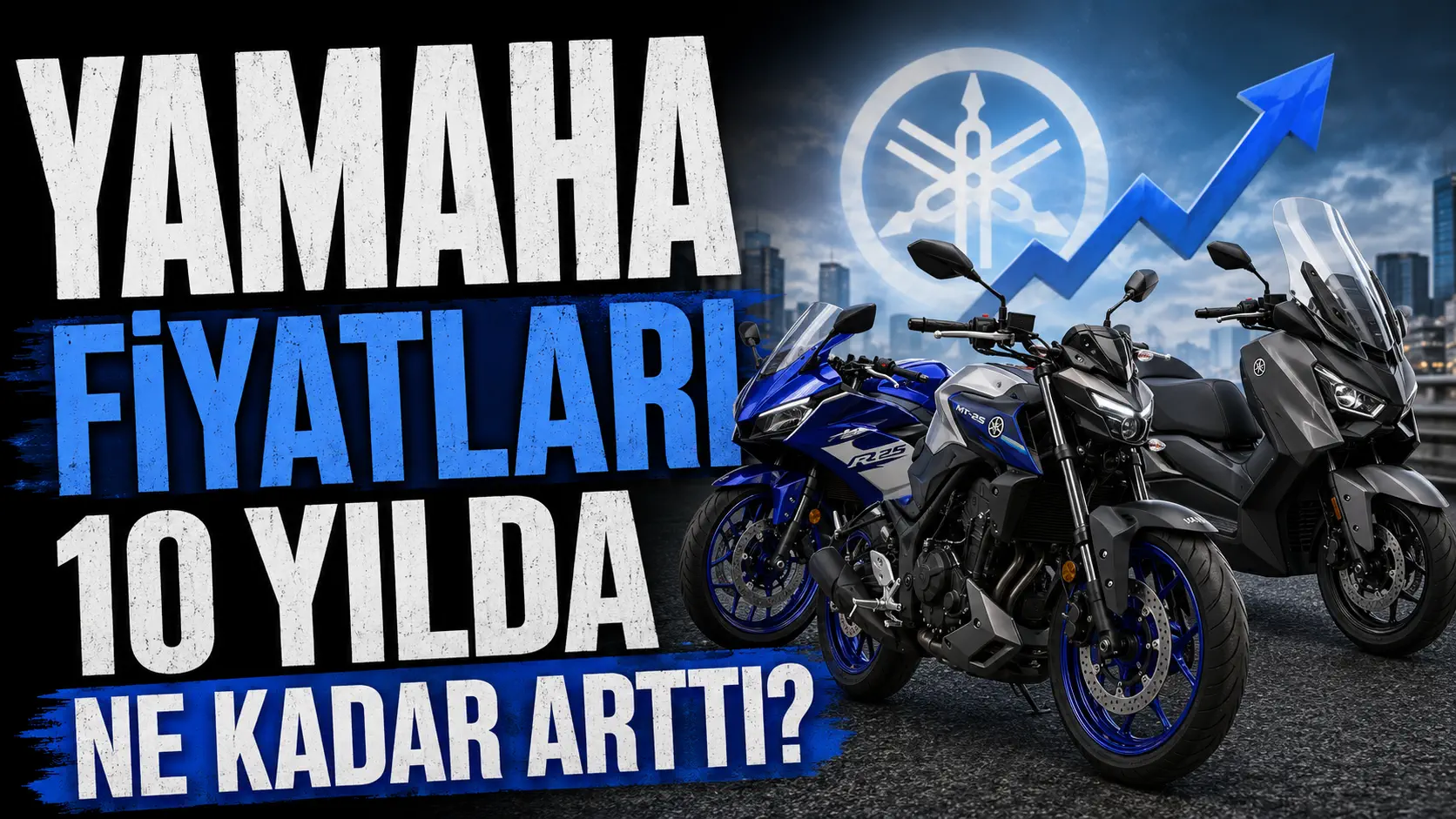 Yamaha Fiyatları - 10 Yılda Ne Kadar Arttı?