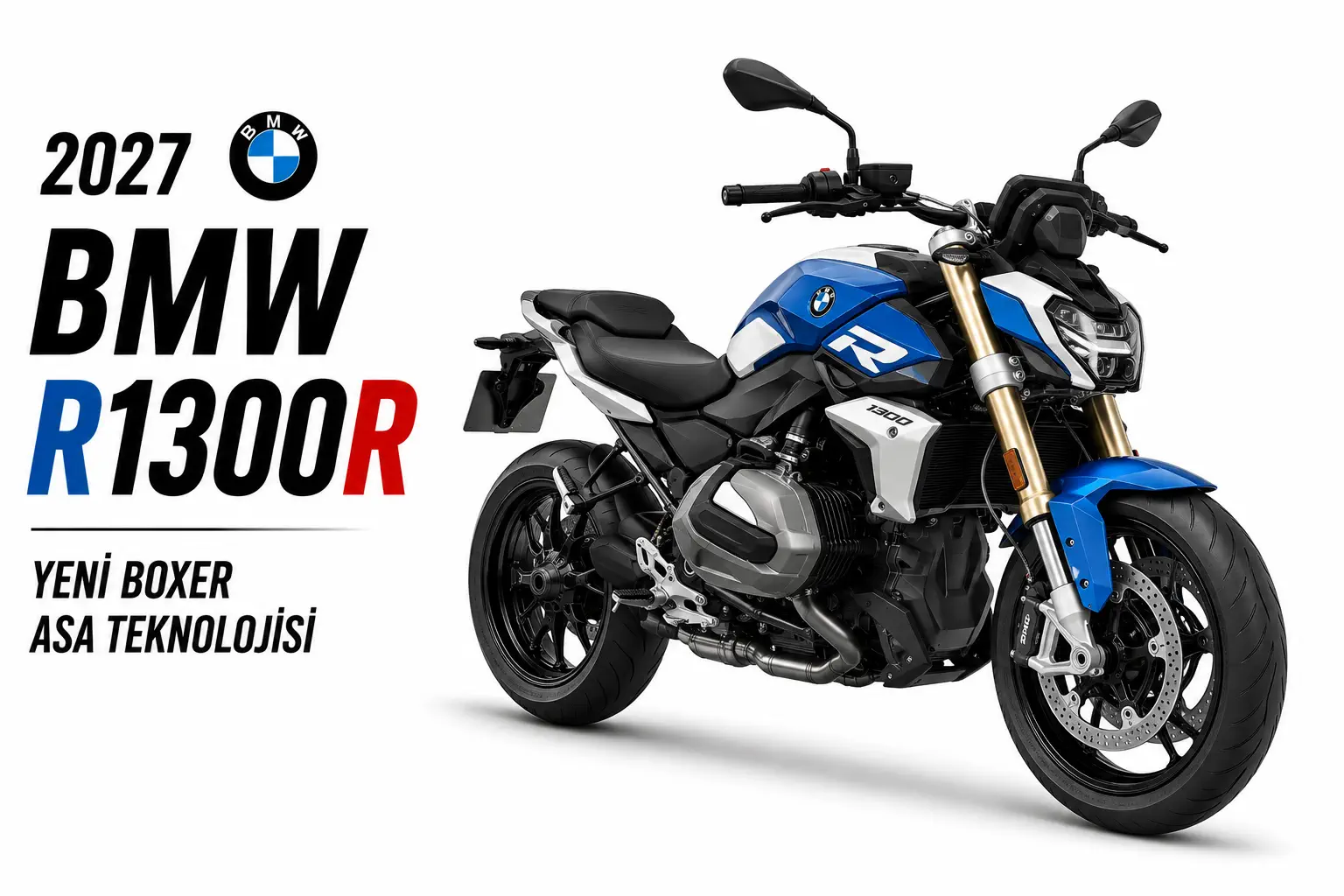 2027 BMW R1300R Tanıtıldı! Yeni Boxer Motor ve ASA Teknolojisiyle Geldi