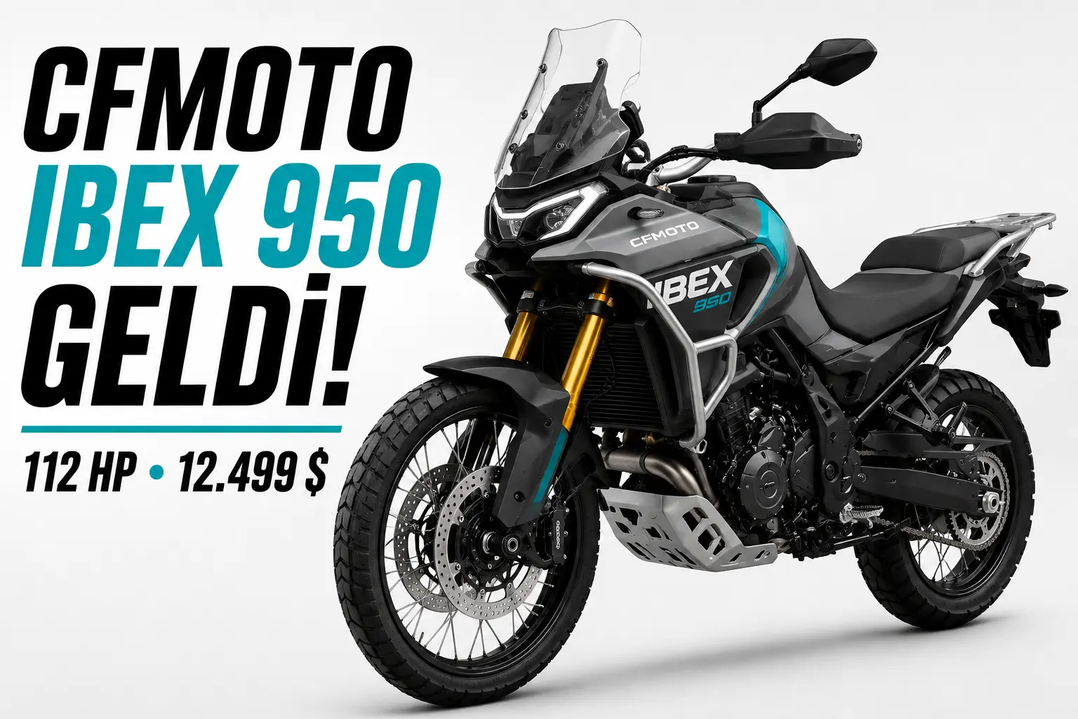 2027 CFMOTO Ibex 950 Resmen Geldi: 112 HP, 946 cc ve 12.499 Dolar!