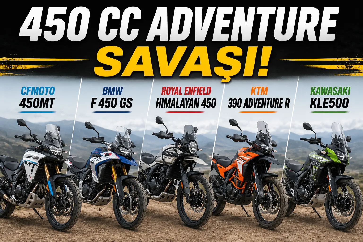 450 cc Adventure Savaşı: 450MT vs F 450 GS vs Himalayan 450 vs KTM 390 Adventure R vs KLE500