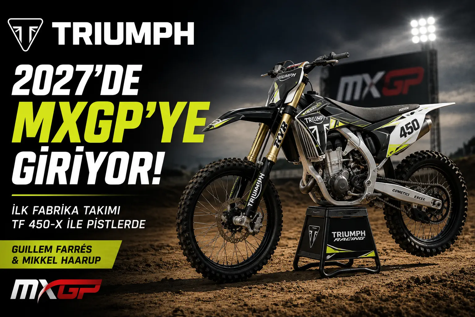 Triumph 2027’de MXGP’ye Giriyor: TF 450-X Dünya Şampiyonasının Zirvesinde!