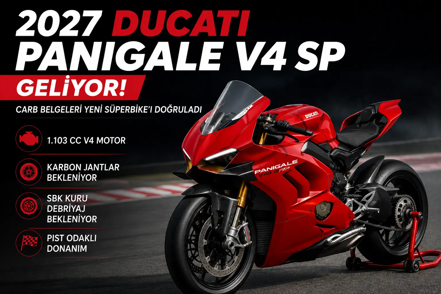 2027 Ducati Panigale V4 SP Geliyor: CARB Belgeleri Yeni Süperbike’ı Doğruladı!