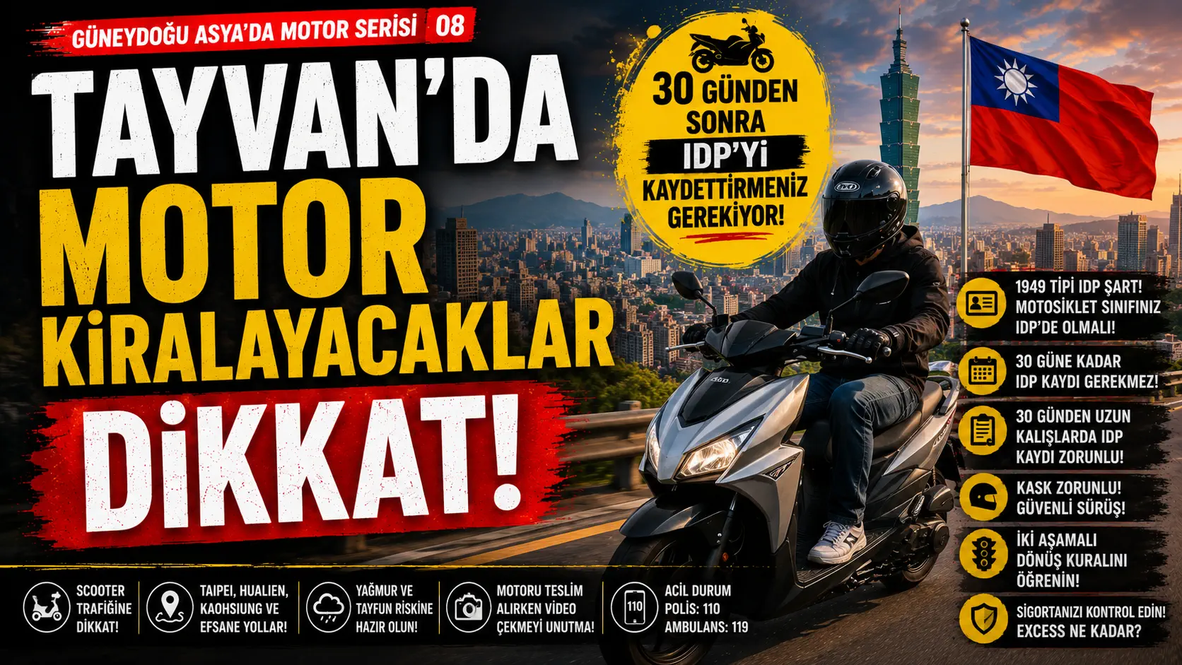 Tayvan’da Motosiklet Kiralayacaklar Dikkat! Ehliyet, IDP, Sigorta ve Trafikte Bilmeniz Gereken 30 Şey