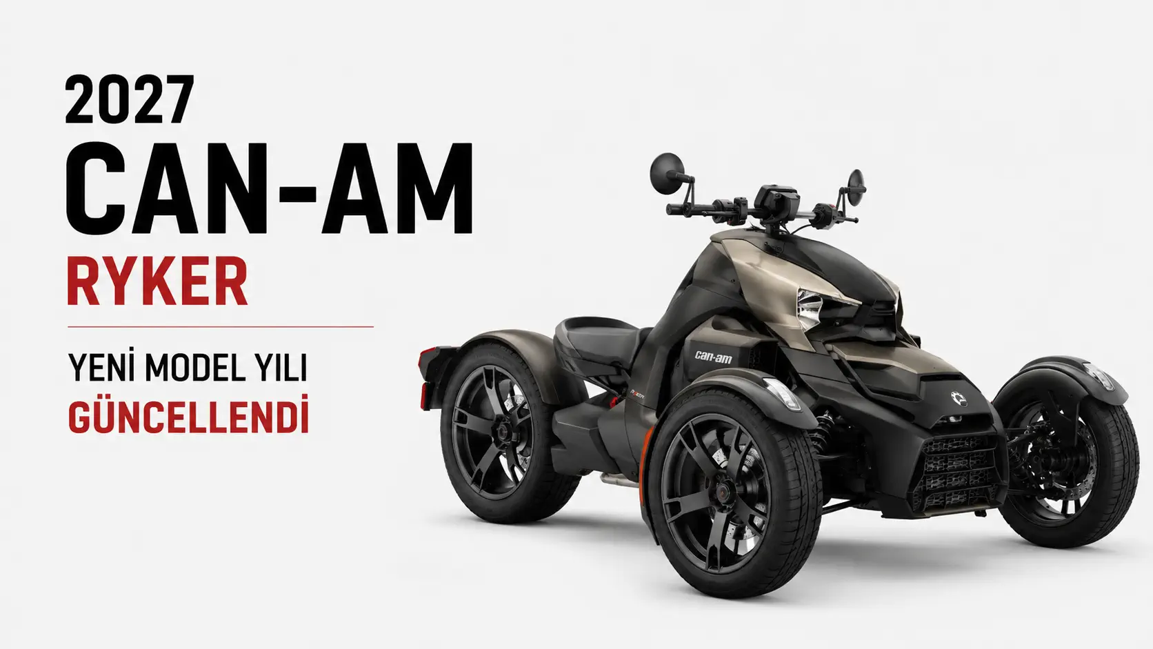 2027 Can-Am Ailesi Yenilendi: Ryker, Spyder ve Canyon’da Yeni Dönem