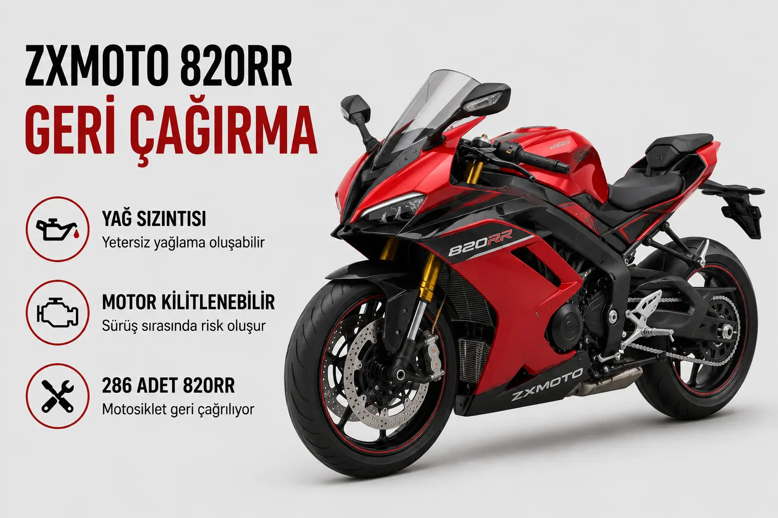 ZXMoto 820RR İçin Geri Çağırma