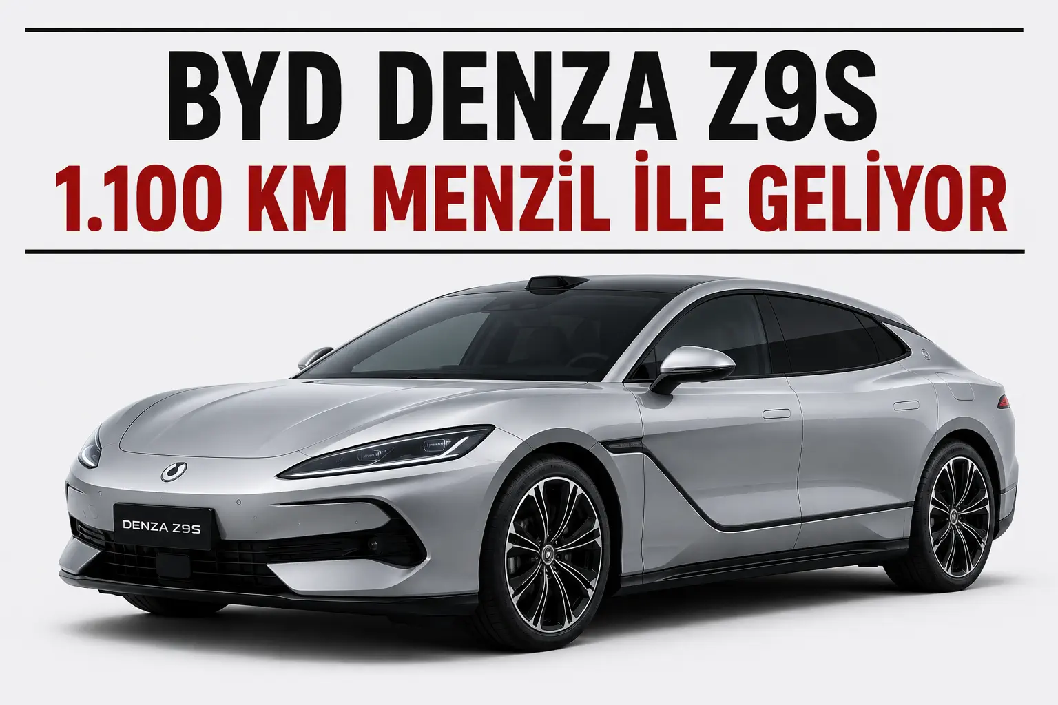 BYD Denza Z9S Satışa Hazır: 1.100 Km Menzil ve 1.193 BG Güç