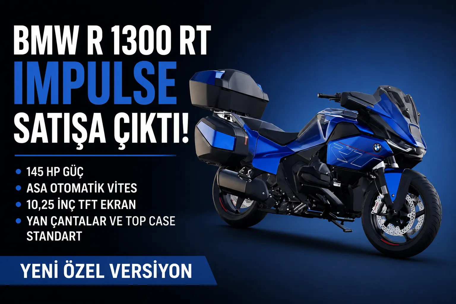 BMW R 1300 RT Impulse Satışa Çıktı: 145 HP ve ASA