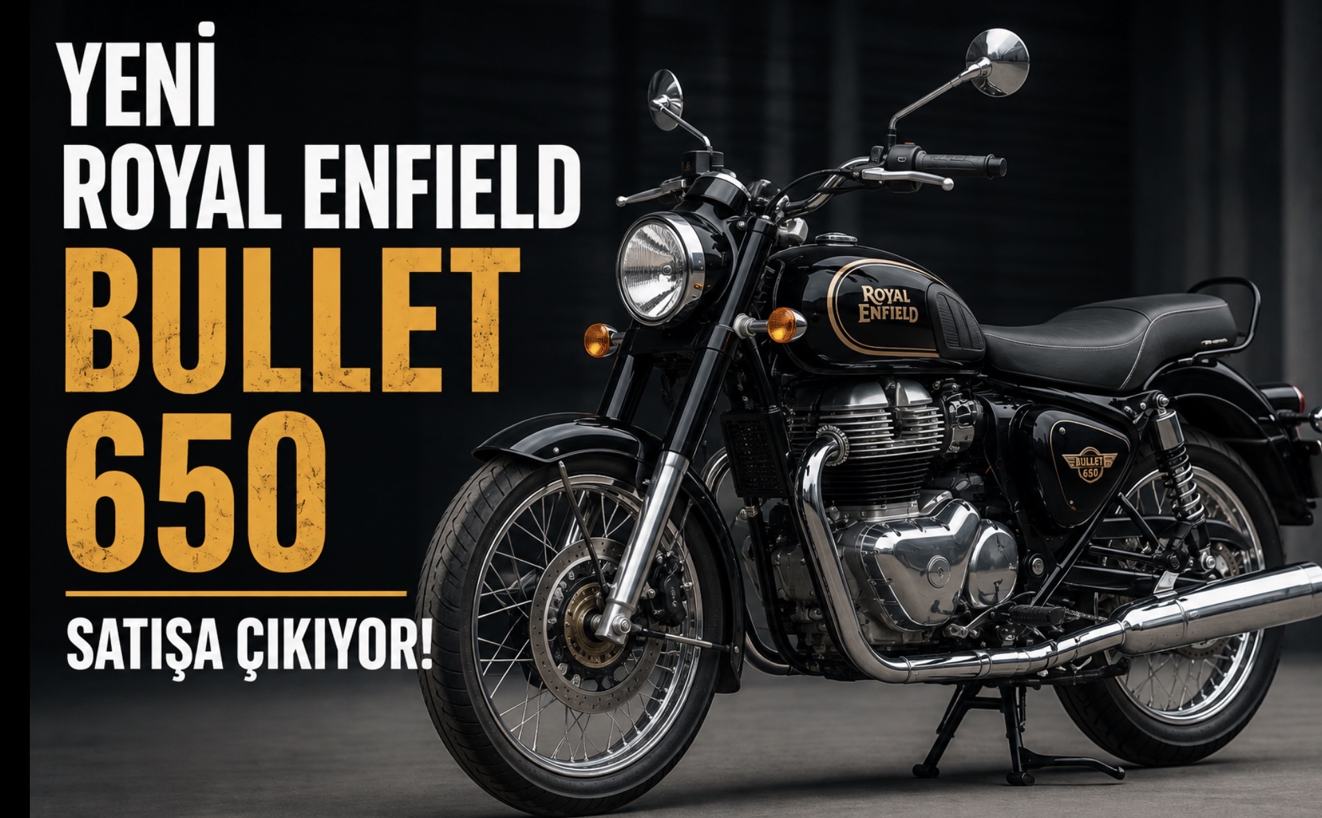 Yeni Royal Enfield Bullet 650 Satışa Çıkıyor: 47 PS’lik Çift Silindir