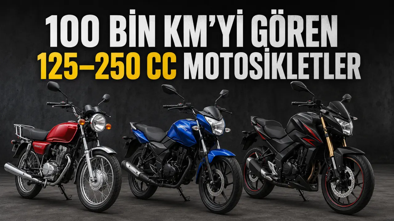 100 Bin Kilometreyi Görebilen, Kolay Kolay Motor Açmayan 125–250 cc Motosikletler