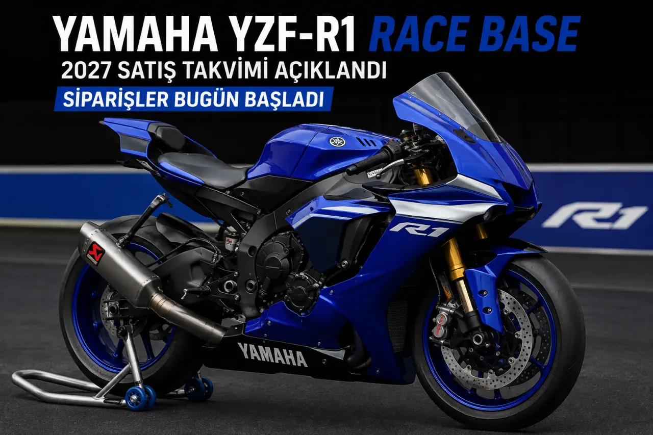 Yamaha YZF-R1 Race Base İçin 2027 Satış Takvimi Açıklandı: Siparişler Bugün Başladı
