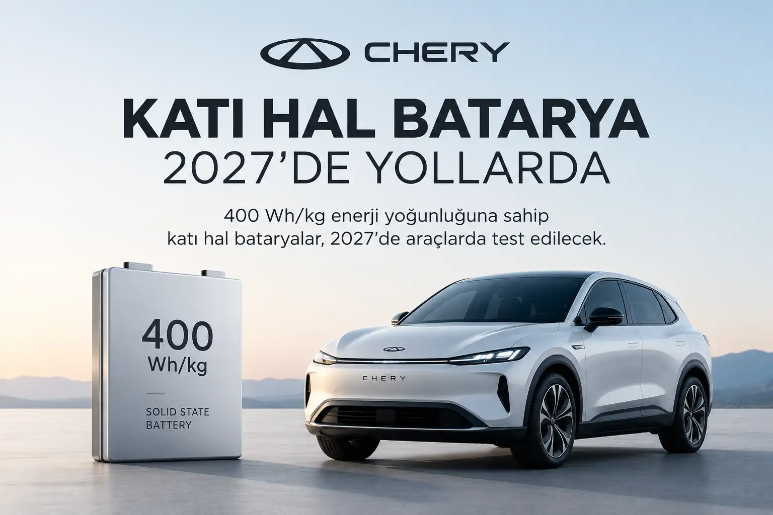 Chery’den Bataryada Büyük Hamle
