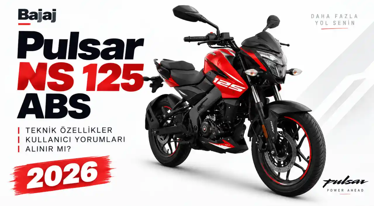 Bajaj Pulsar NS 125 ABS Alınır mı? Teknik Özellikler, Kullanıcı Yorumları ve Bilinen Sorunlar – 2026