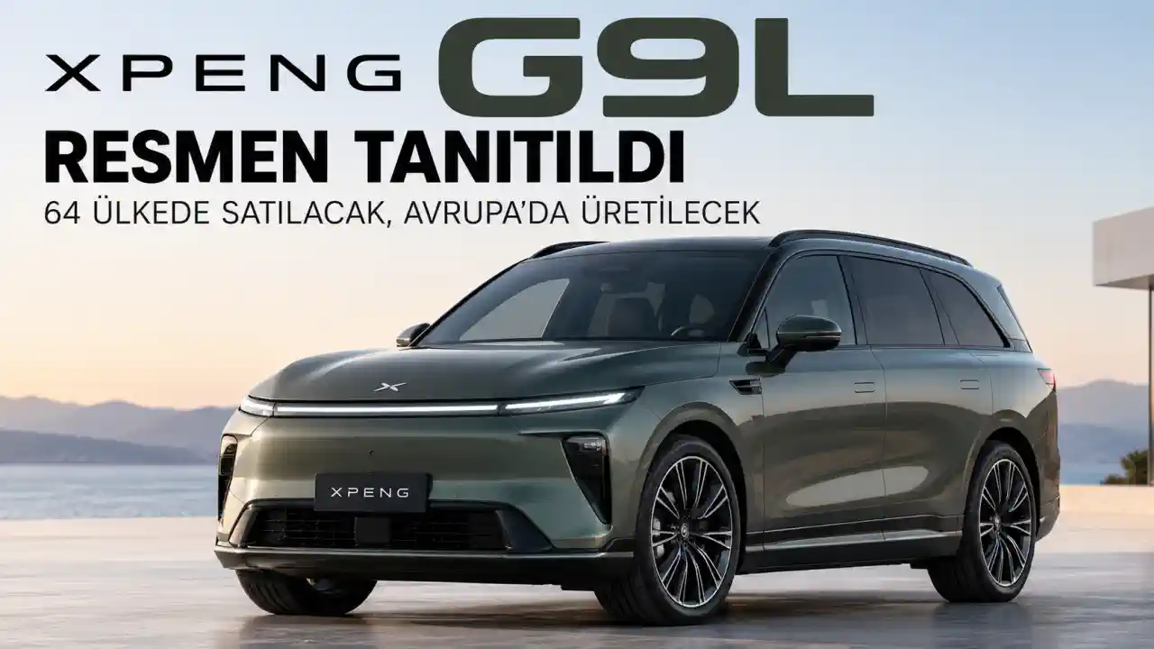 XPENG G9L Resmen Satışa Çıktı: 1.602 Km Menzil, 9 Dakikada 450 Km ve Avrupa Üretimi