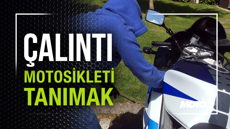 Çalıntı motosikleti tanımak konusu