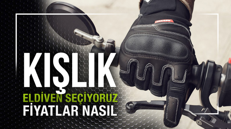 KIŞLIK ELDİVEN SEÇİMİ