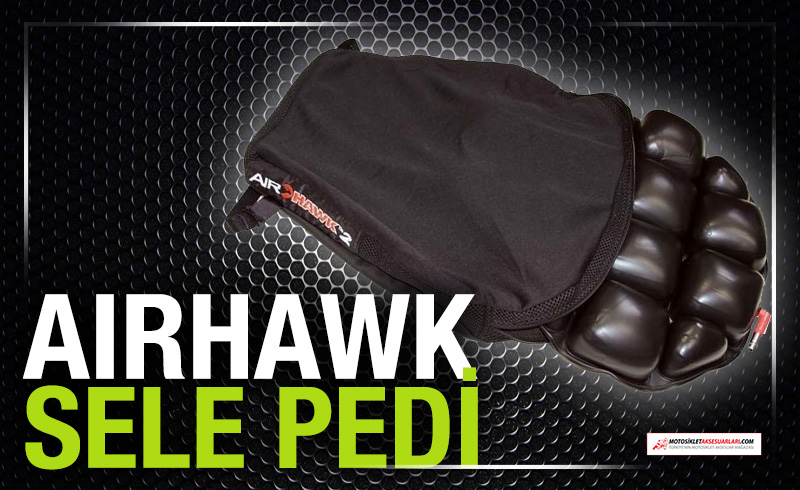 Airhawk Sele Pedi, Uzun yolculuklar daha rahat