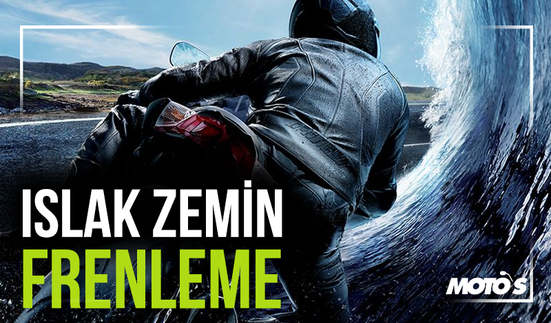 ISLAK ZEMİNDE FRENLEME Nasıl Yaparım