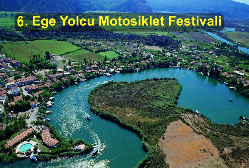 6. Ege Yolcu Köyceğiz Motosiklet Festivali, Köyceğiz Muğla 27-30 Temmuz 2017