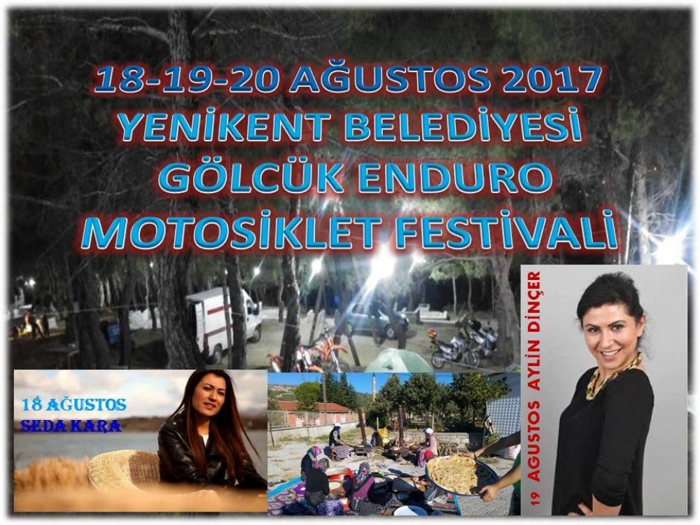 2. Yenikent Beldesi Gölcük Enduro Festivali, Gediz Kütahya 18-20 Ağustos 2017