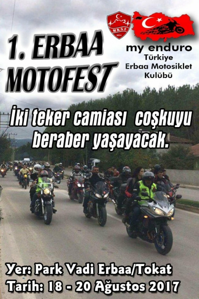 1. MyEnduro Erbaa Motosiklet Festivali, Tokat 18-20 Ağustos 2017
