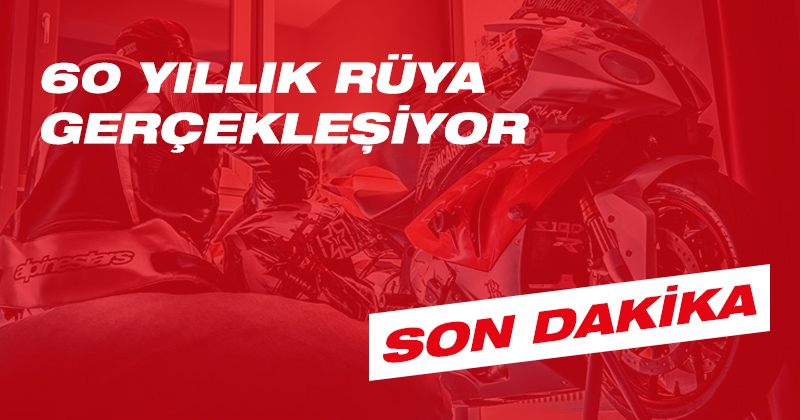 60 yıllık rüya gerçekleşiyor