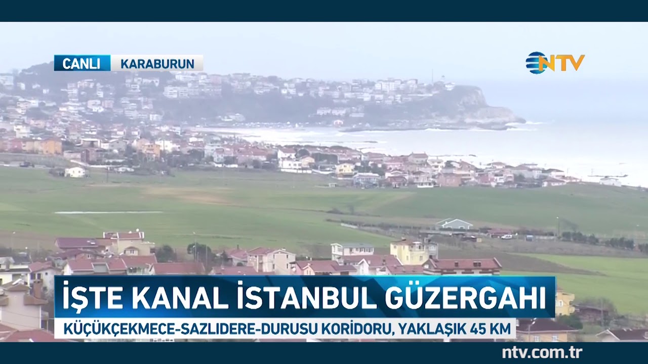 Kanal İstanbul Projesi'nin güzergahı belli oldu