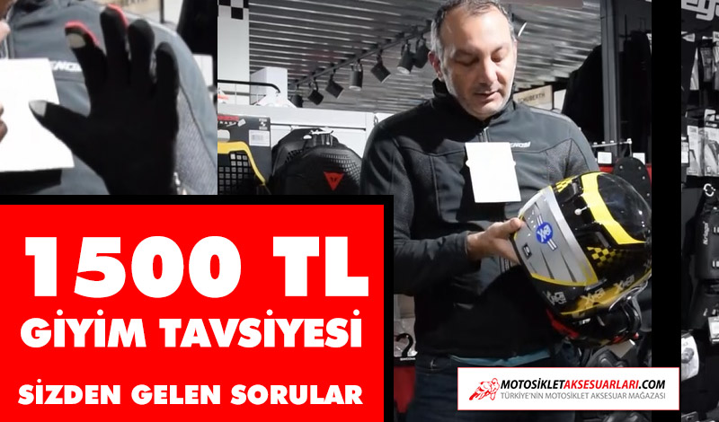 1500 TL Motosiklet Giyim Tavsiyesi