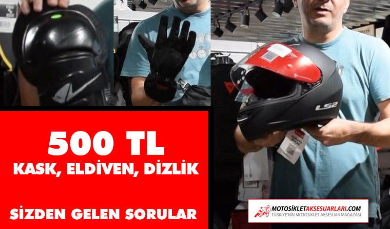 500 TL'ye Kask, Eldiven, Dizlik