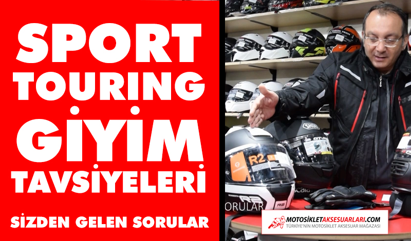 Sport Touring Giyim Tavsiyeleri
