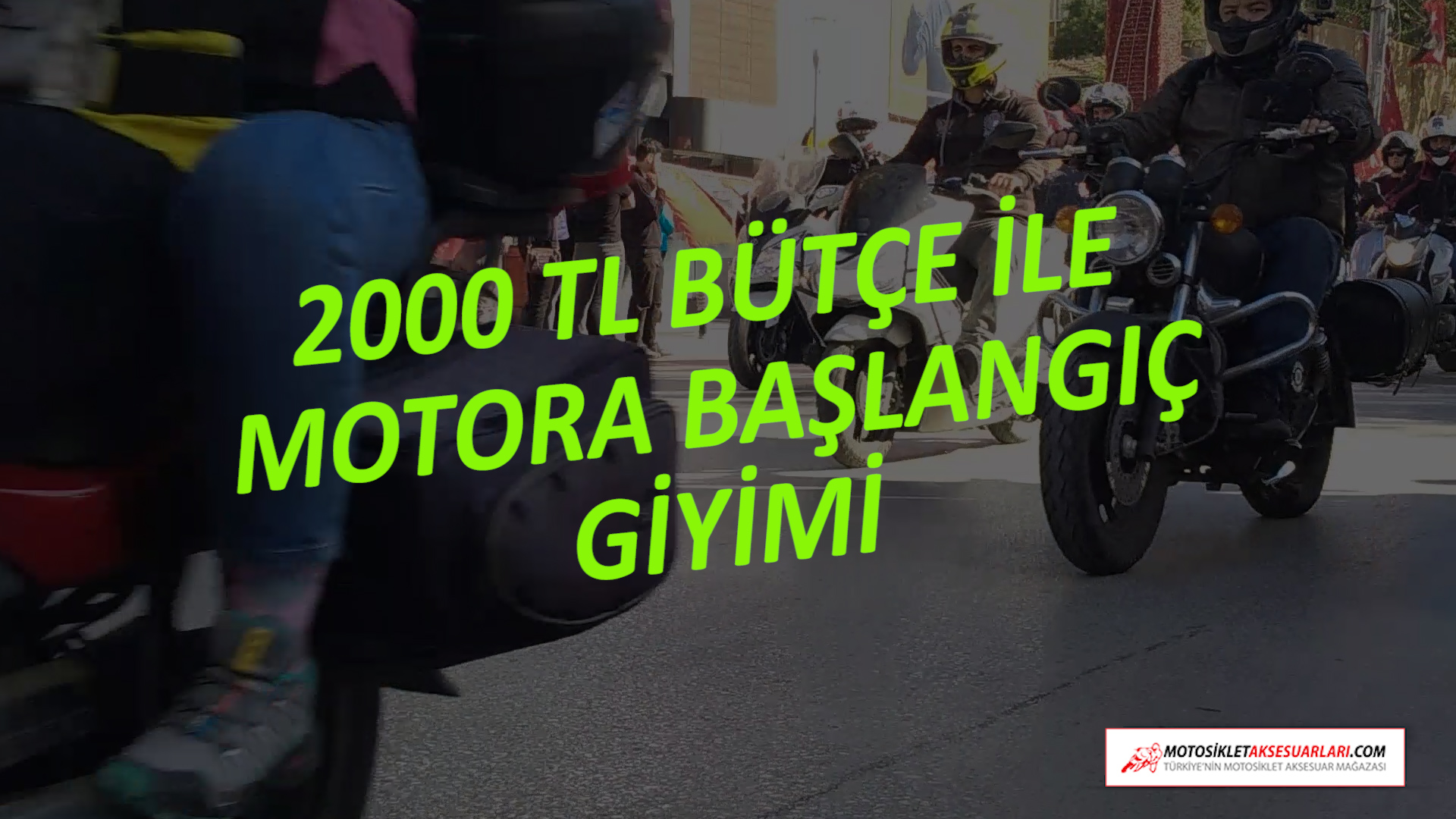 Motora Başlangıç Ekipmanları, Giyimi, Kıyafetleri - 2000 TL