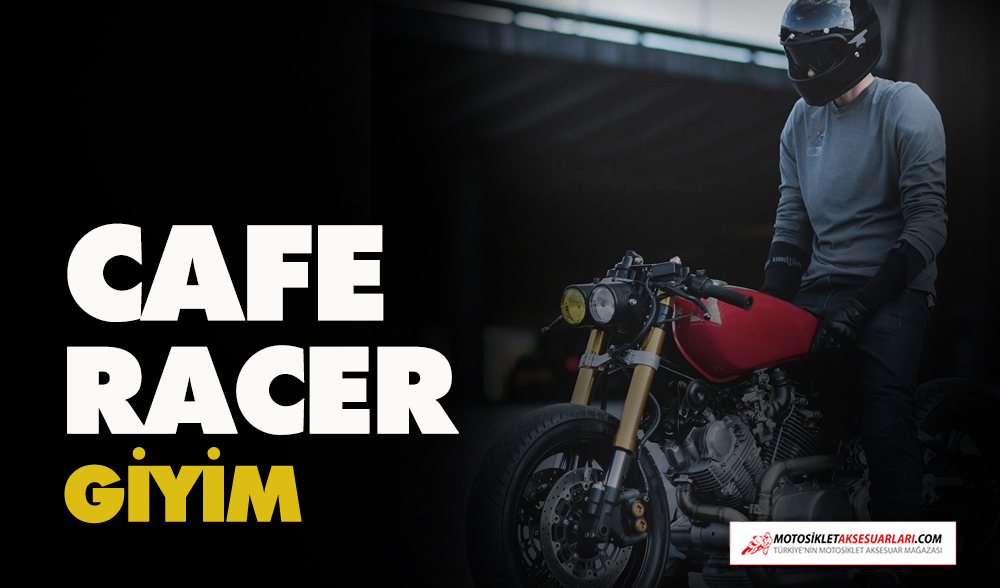 Cafe Racer Giyim Seçenekleri