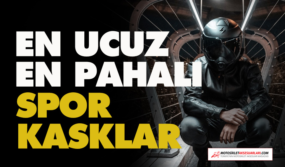 En Ucuz, En Pahalı - Spor Kask Önerileri
