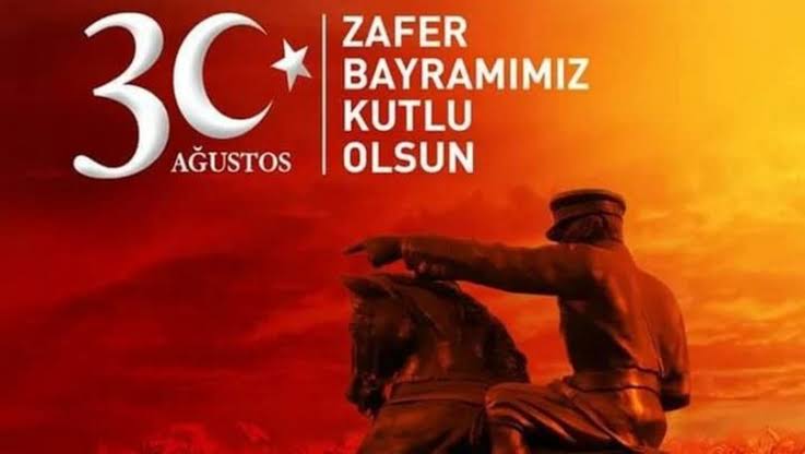 30 AĞUSTOS’UN ANLAM VE ÖNEMİ
