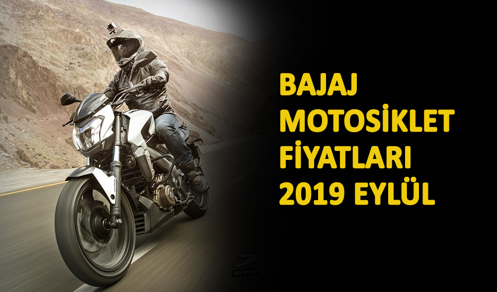 Bajaj Fiyatları, 2019 Eylül