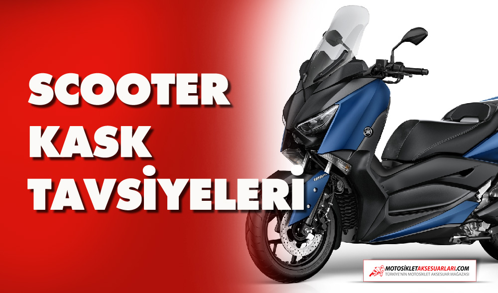 Scooter Kask Tavsiyeleri, X-max