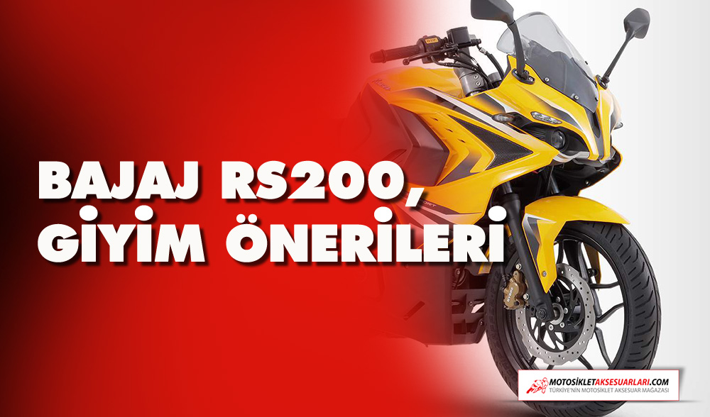 Bajaj RS 200 Ekipman, Giyim Önerileri