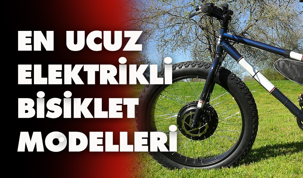 En ucuz elektrikli bisiklet fiyatları