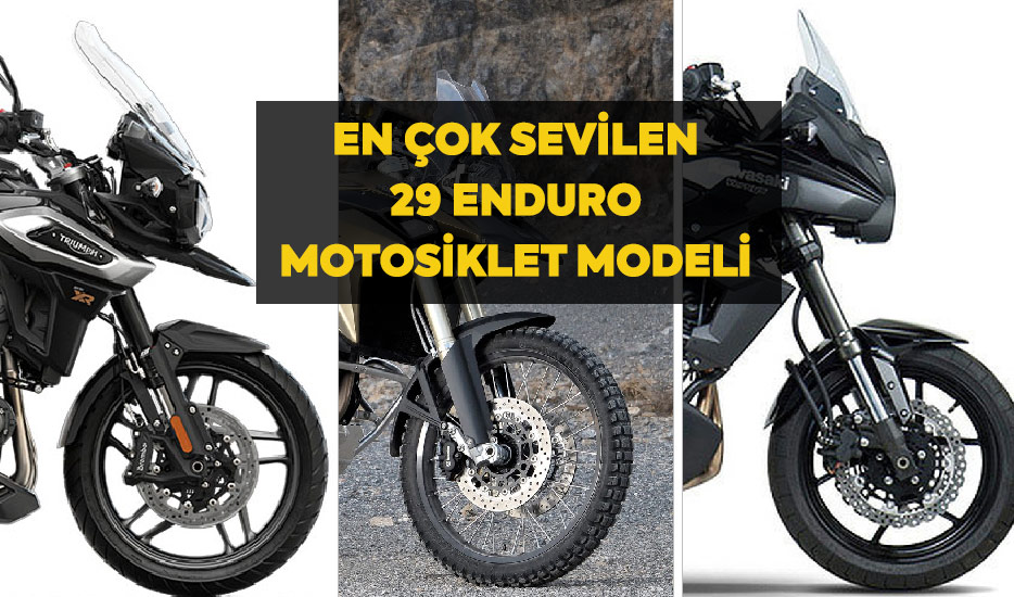 En Çok Sevilen 29 Enduro Motosiklet Modeli