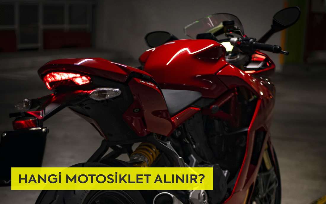 Hangi Motosiklet Alınır?