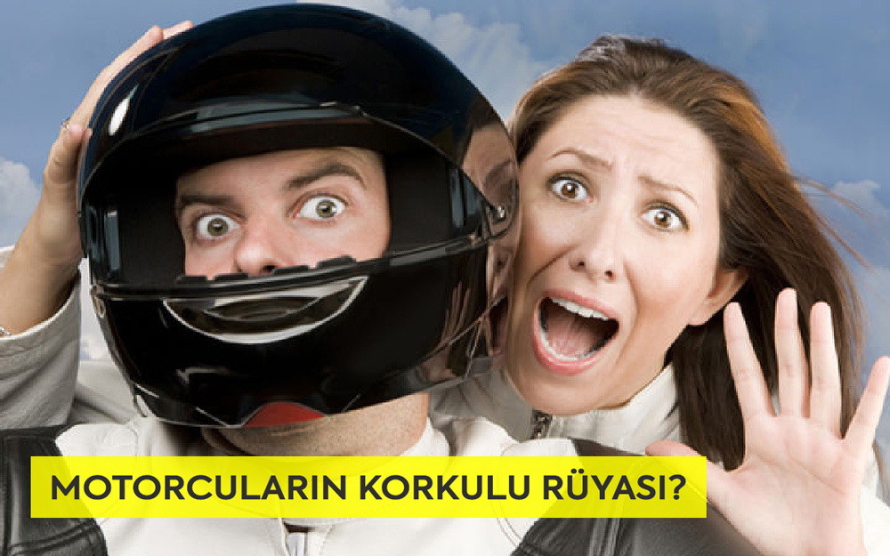Motorcuların korkulu rüyası? nedir diye sorduk.
