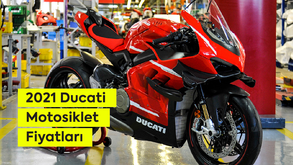Ducati 2021 Fiyat Listesi