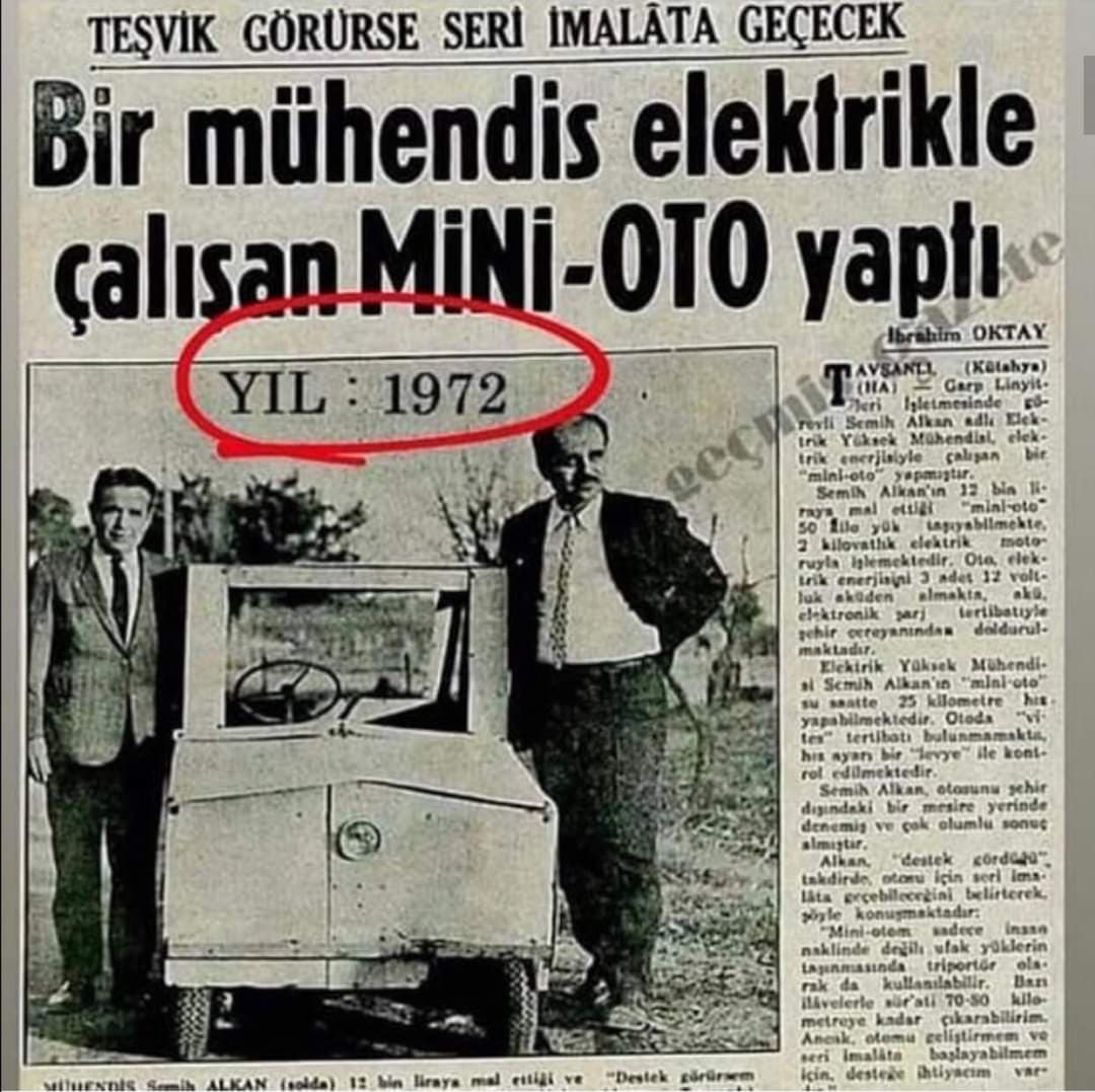 1972 yılında yapılan yerli elektrikli otomobil size pek inandırıcı gelmedi değil mi?