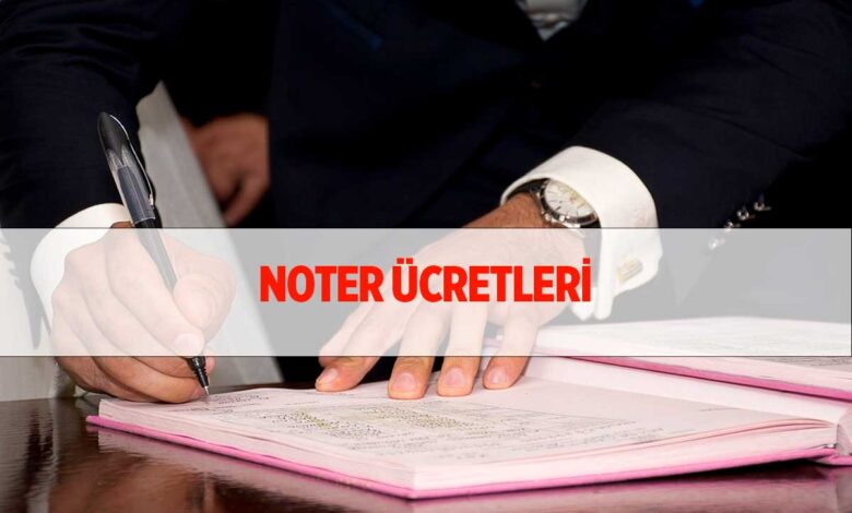 Noter Satış Ücretleri 2022