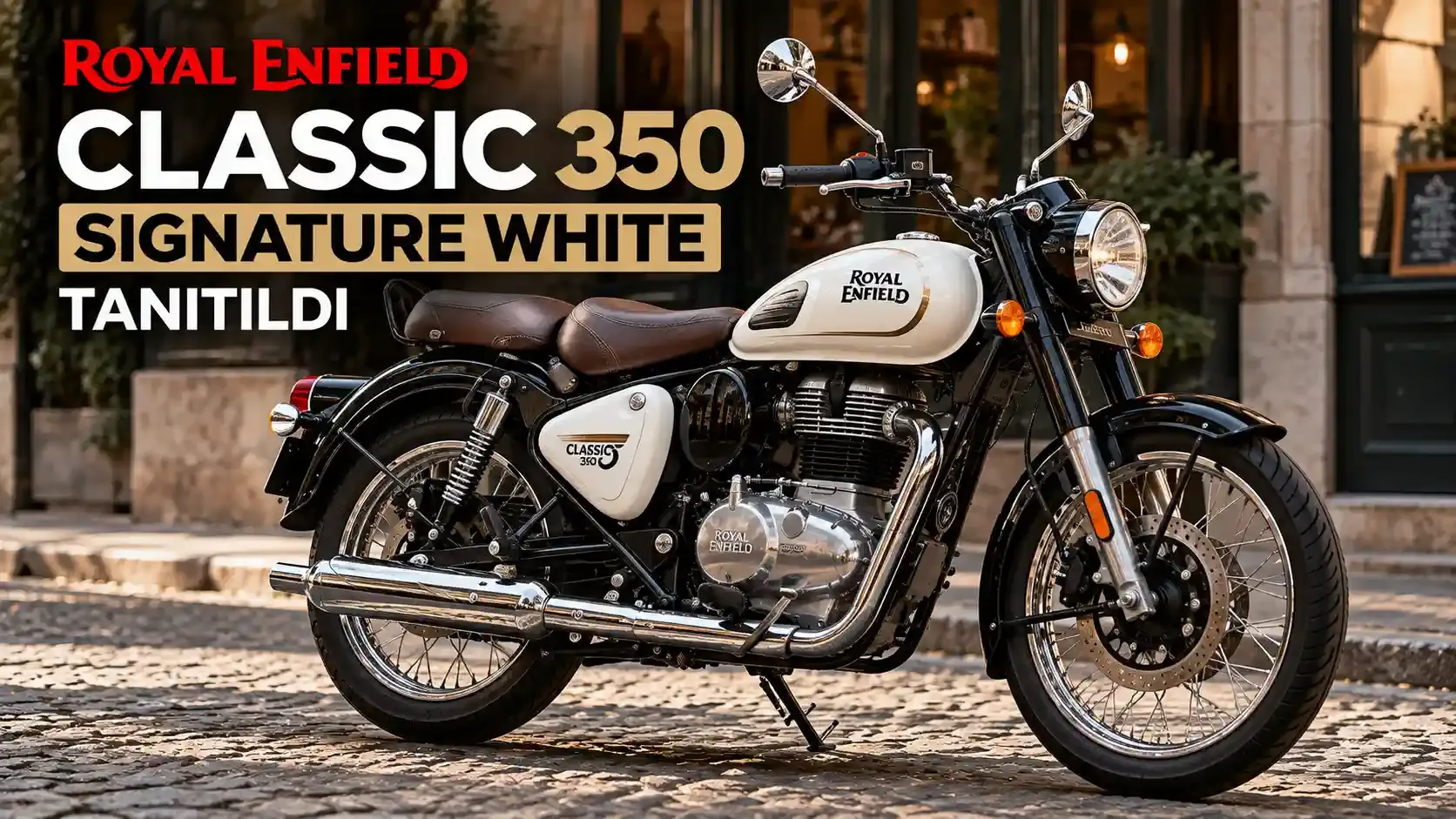 Royal Enfield Classic 350 Signature White Tanıtıldı: Retro Model Yeni Özel Versiyonuna Kavuştu