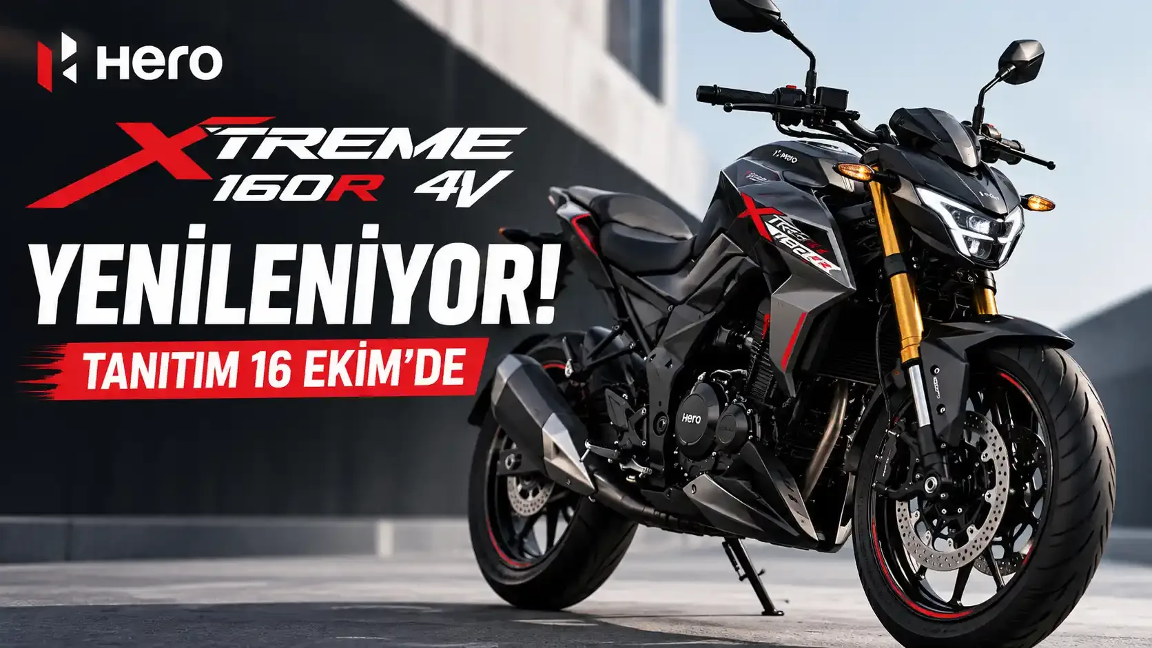 Hero Xtreme 160R 4V Yenileniyor! Yeni Model 16 Ekim'de Tanıtılacak