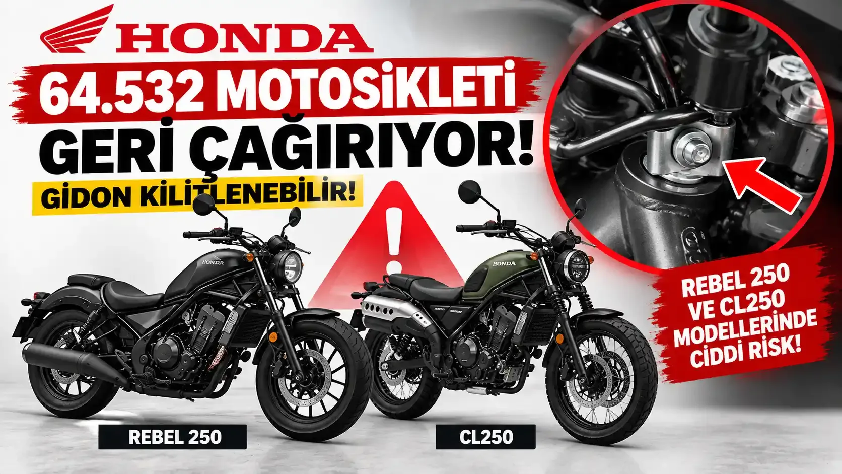 Honda 64.532 Motosikleti Geri Çağırıyor: Gidon Kilitlenebilir!